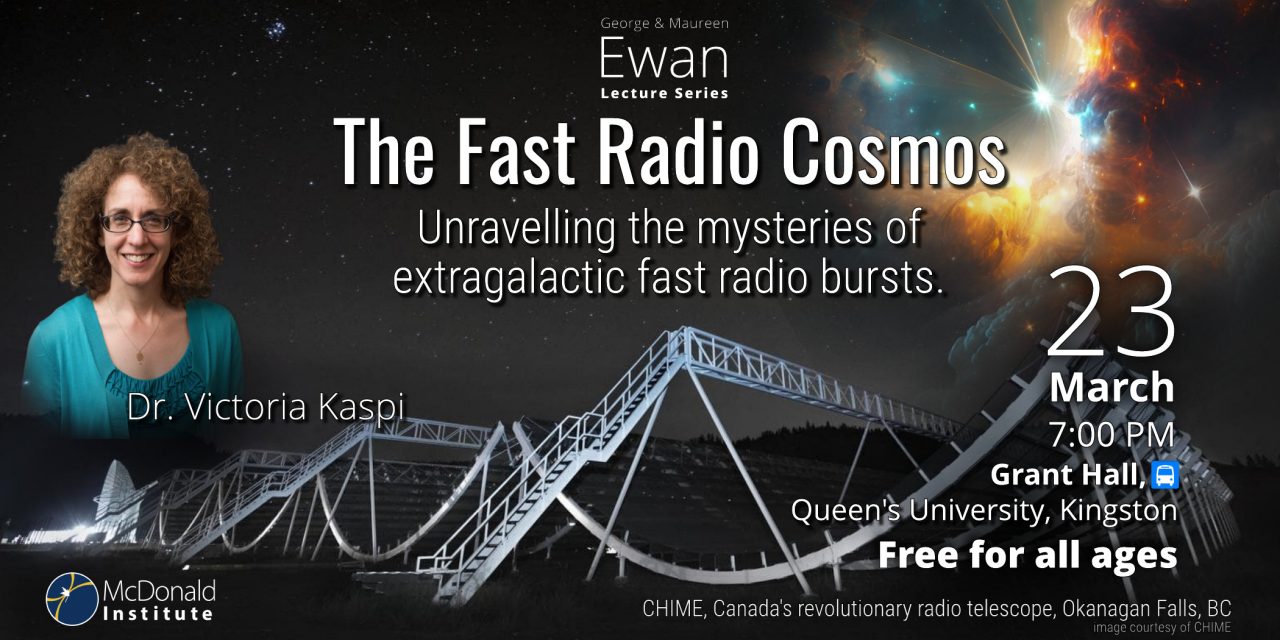 Post for Victoria Kaspi's Ewan lecture, showcasing the CHIME telescope. March 23rd at 7pm in Grant Hall.