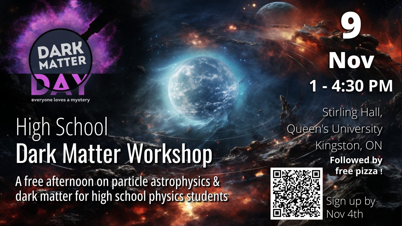 Poster for Dark Matter Day workshop on Nov 9, 1-4:30pm. For high school students.