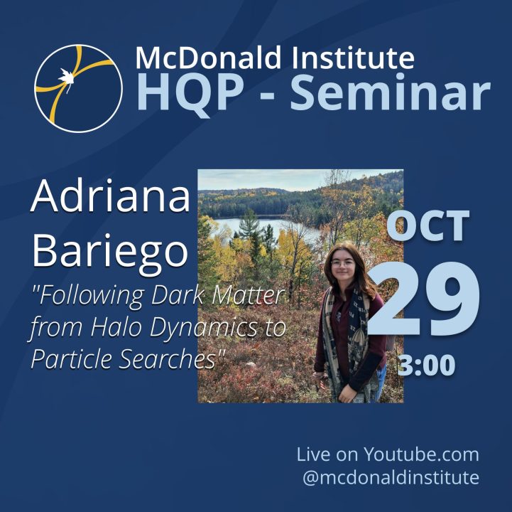 poster for HQP Seminar by Adriana Bariego with a photo of Adriana standing in a forest by a lake